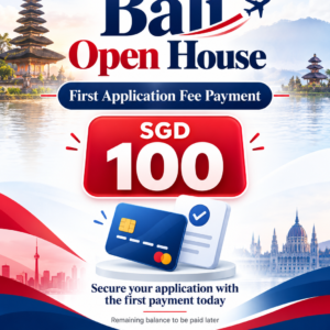 Bali Open House – First Application Fee Payment (SGD 100)